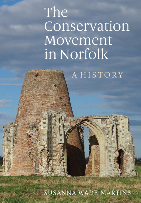 Cover image for book The Conservation Movement in Norfolk