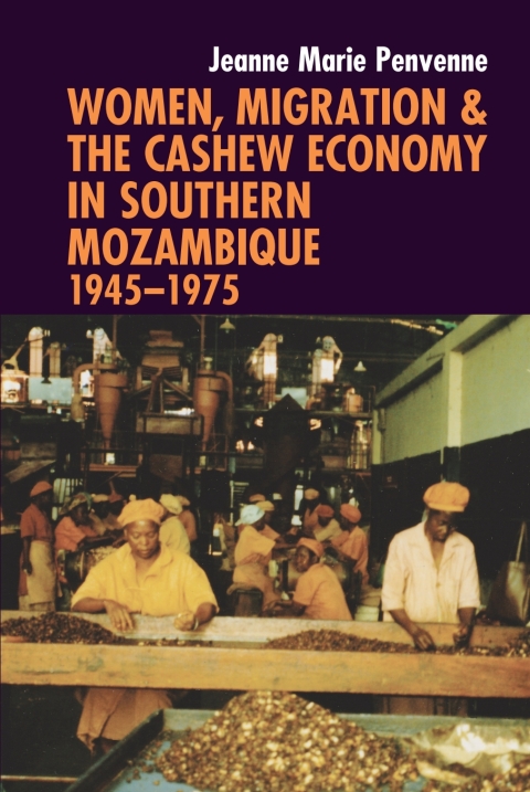 Cover image for book Women, Migration & the Cashew Economy in Southern Mozambique