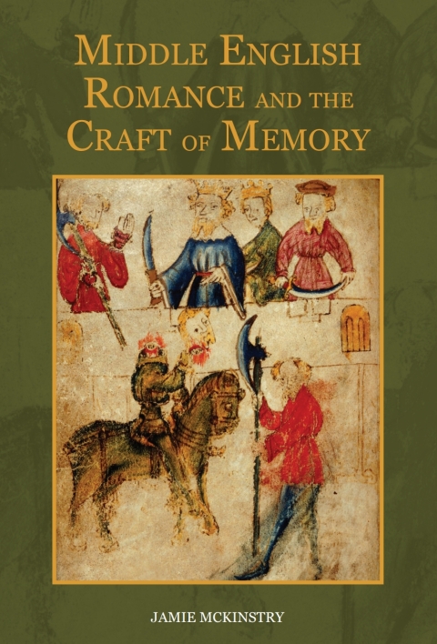 Cover image for book Middle English Romance and the Craft of Memory