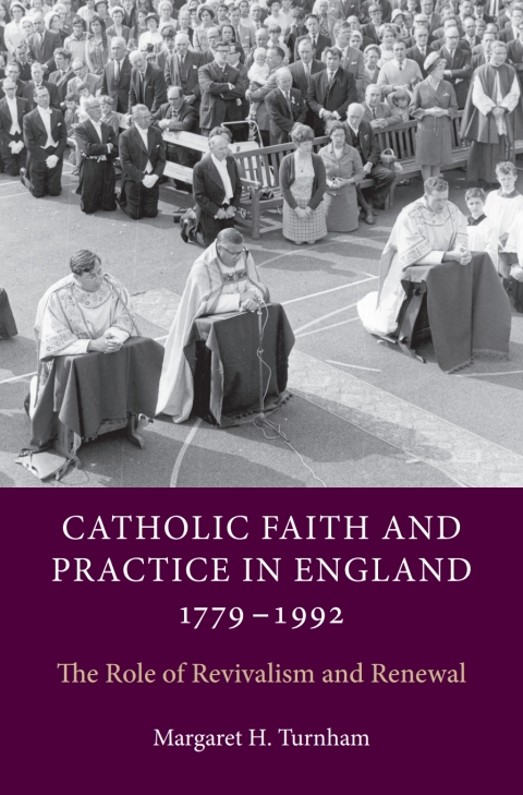 Cover image for book Catholic Faith and Practice in England, 1779-1992