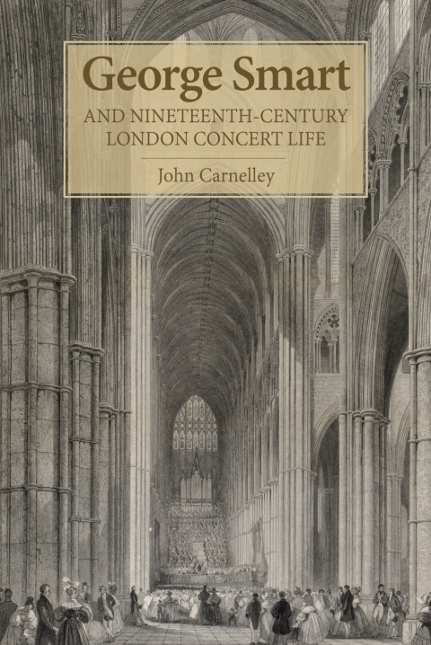 Cover image for book George Smart and Nineteenth-Century London Concert Life