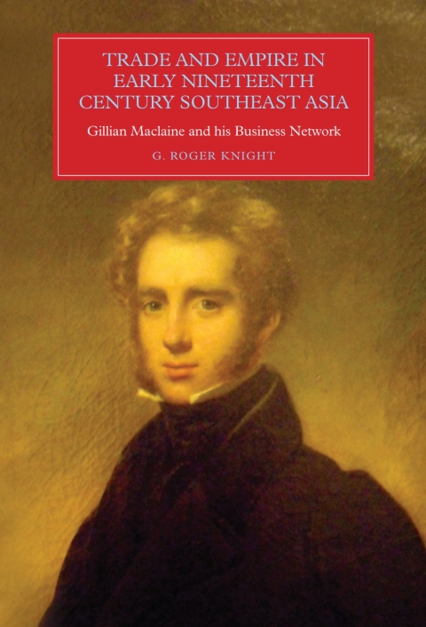 Cover image for book Trade and Empire in Early Nineteenth-Century Southeast Asia