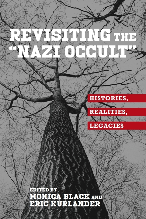 Cover image for book Revisiting the "Nazi Occult"
