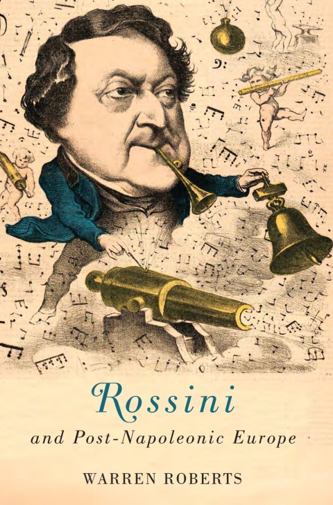 Rossini and Post-Napoleonic Europe 