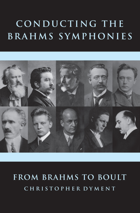 Cover image for book Conducting the Brahms Symphonies