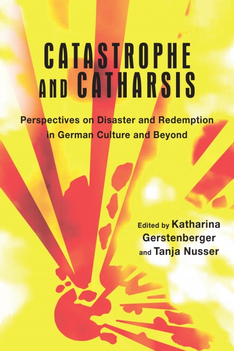 Cover image for book Catastrophe and Catharsis