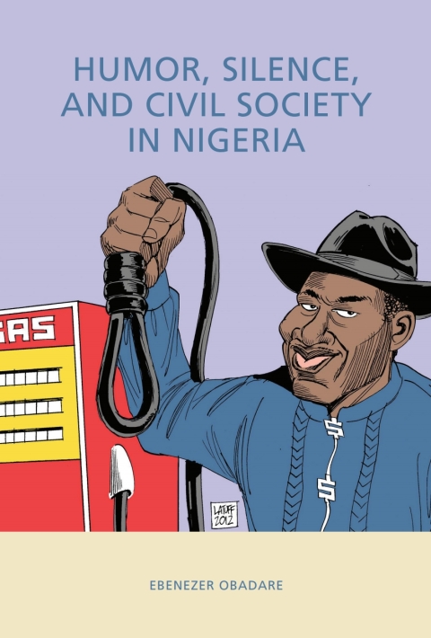 Humor, Silence, and Civil Society in Nigeria 