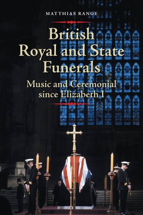 Cover image for book British Royal and State Funerals