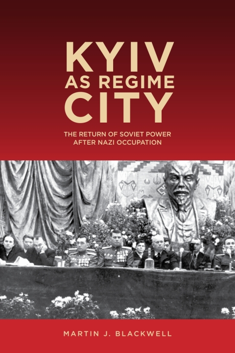 Cover image for book Kyiv as Regime City