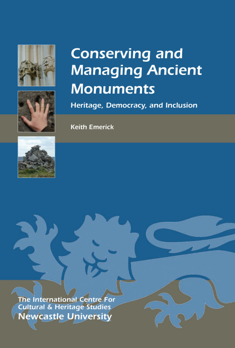 Cover image for book Conserving and Managing Ancient Monuments