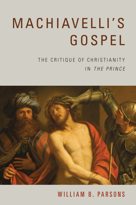 Cover image for book Machiavelli's Gospel