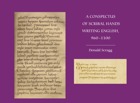 A Conspectus of Scribal Hands Writing English, 960-1100 