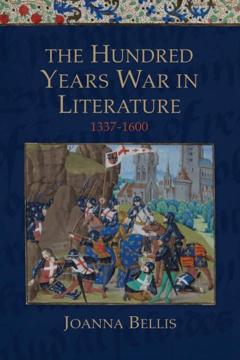 Cover image for book The Hundred Years War in Literature, 1337-1600