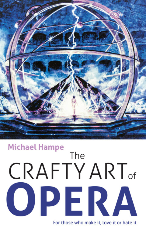 Cover image for book The Crafty Art of Opera