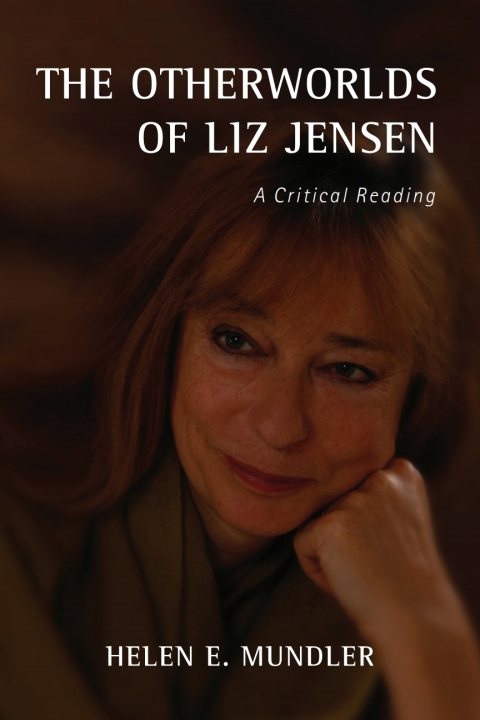 Cover image for book The Otherworlds of Liz Jensen