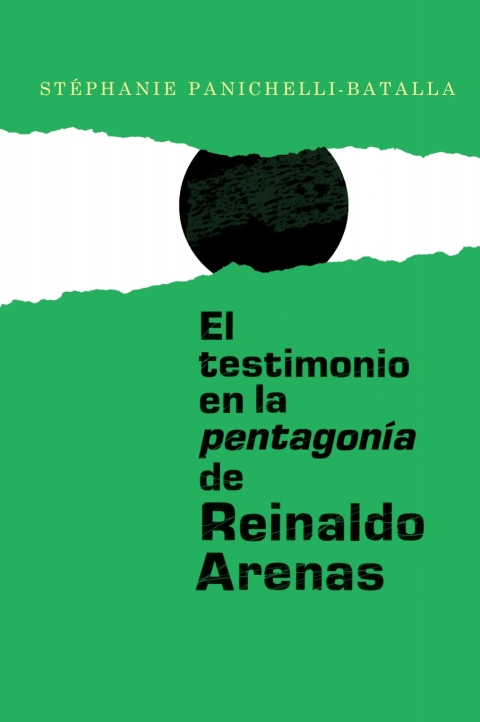 Cover image for book El testimonio en la <I>pentagonía</I> de Reinaldo Arenas