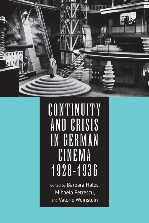 Cover image for book Continuity and Crisis in German Cinema, 1928-1936