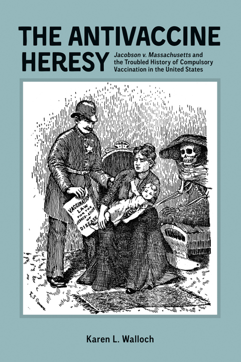 Cover image for book The Antivaccine Heresy