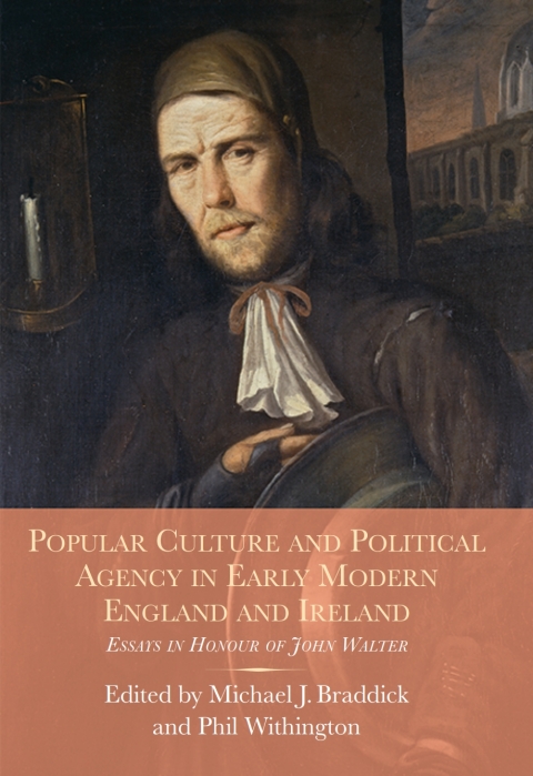 Cover image for book Popular Culture and Political Agency in Early Modern England and Ireland