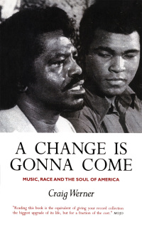 Cover image: A Change Is Gonna Come: Music, Race And The Soul Of America 9781841952963