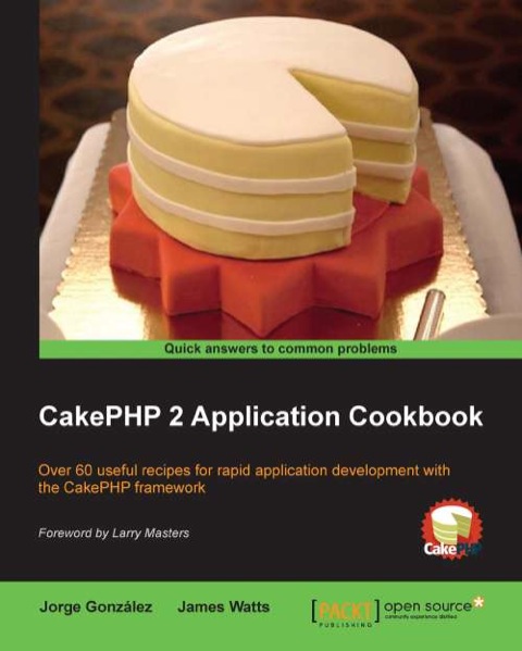 Cover image for book CakePHP 2 Application Cookbook