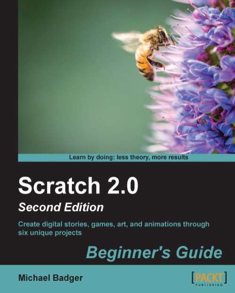 Cover image for book Scratch 2.0 Beginner's Guide: Second Edition