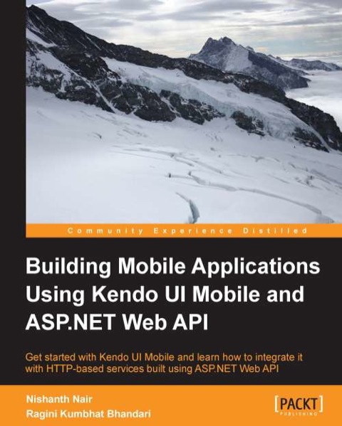 Cover image for book Building Mobile Applications Using Kendo UI Mobile and ASP.NET Web API