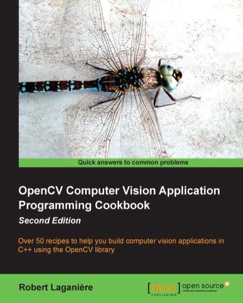 Cover image for book OpenCV Computer Vision Application Programming Cookbook Second Edition