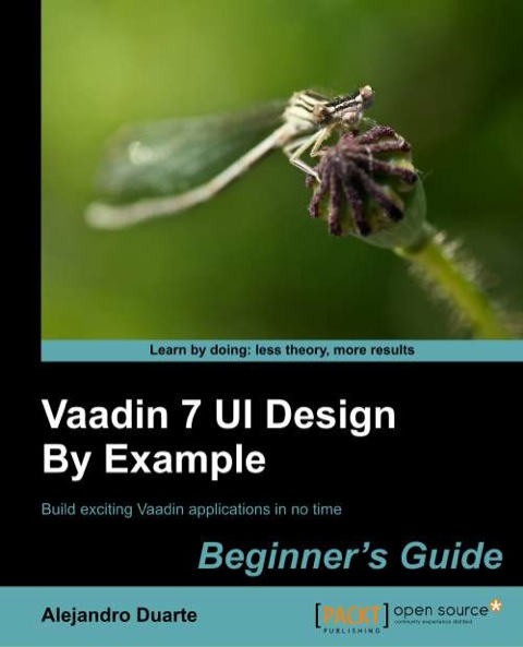 Cover image for book Vaadin 7 UI Design By Example: Beginner's Guide