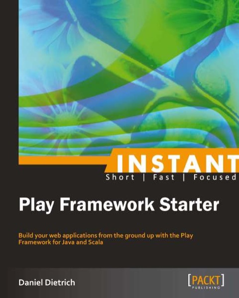 Cover image for book Instant Play Framework Starter