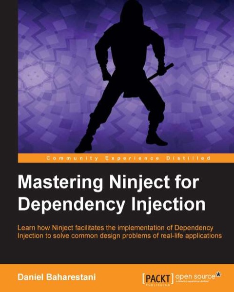Cover image for book Mastering Ninject for Dependency Injection