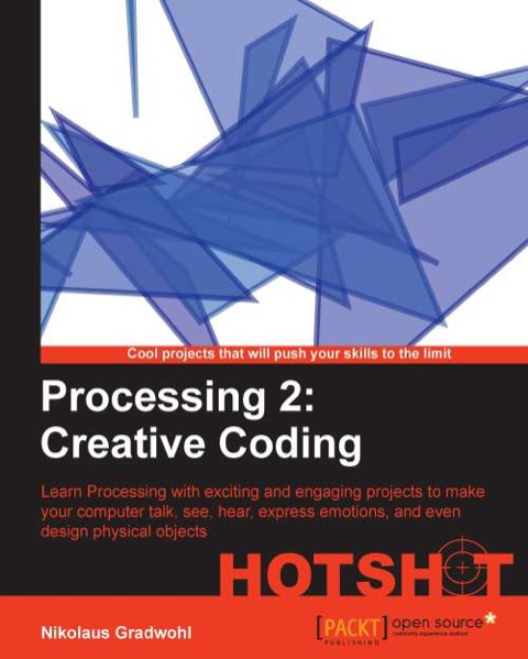 Cover image for book Processing 2: Creative Coding Hotshot