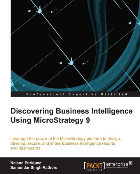 Cover image for book Discovering Business Intelligence using MicroStrategy 9