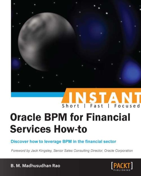 Cover image for book Instant Oracle BPM for Financial Services How-to