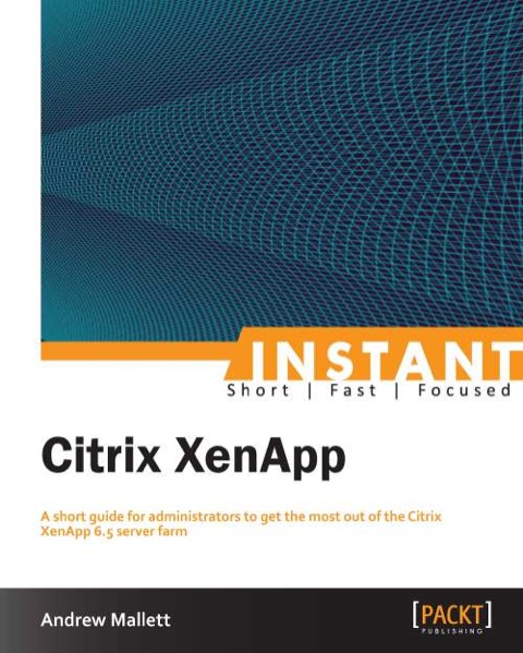 Cover image for book Instant Citrix XenApp