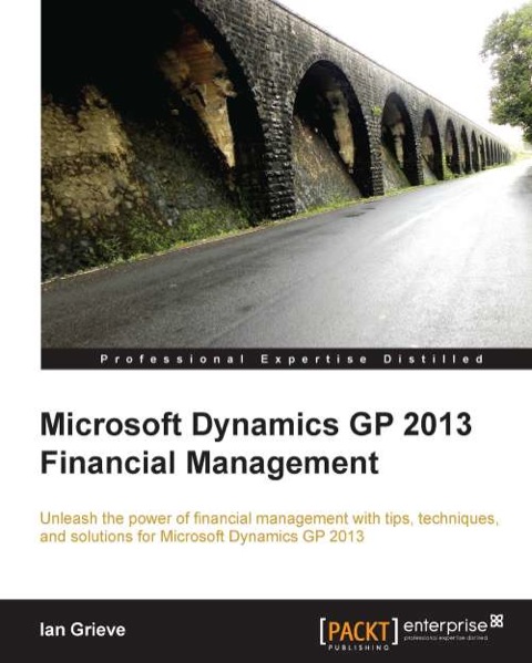 Cover image for book Microsoft Dynamics GP 2013 Financial Management