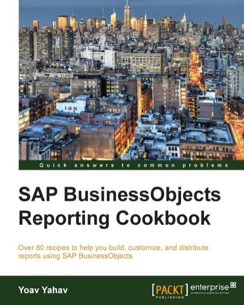 Cover image for book SAP BusinessObjects Reporting Cookbook