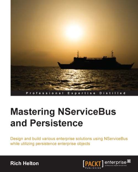 Cover image for book MASTERING NSERVICEBUS AND PERSISTENCE