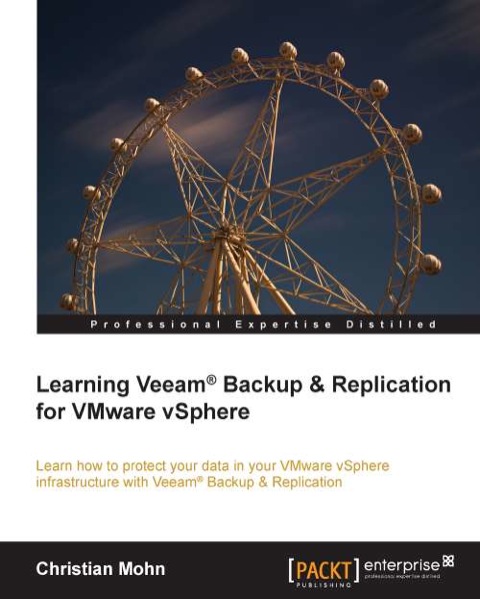 Cover image for book Learning Veeam Backup & Replication for VMware vSphere
