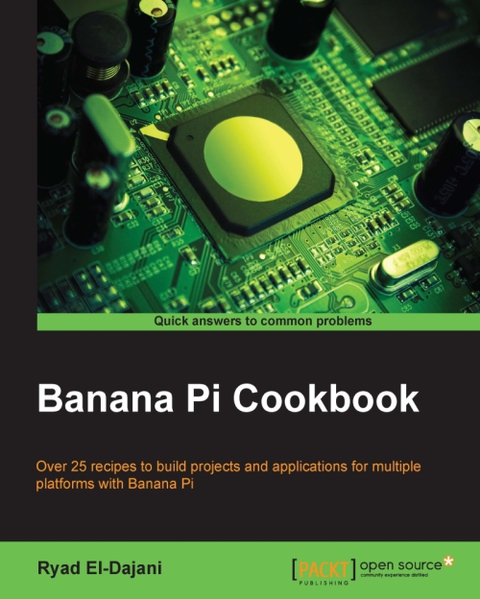 Cover image for book Banana Pi Cookbook