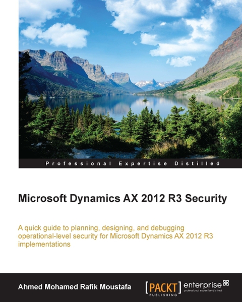 Cover image for book MICROSOFT DYNAMICS AX 2012 R3 SECURITY