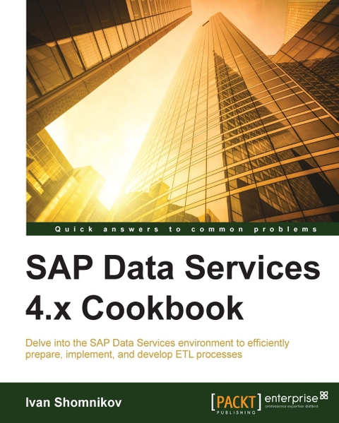 Cover image for book SAP Data Services 4.x Cookbook