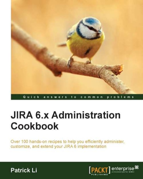 Cover image for book JIRA 6.x Administration Cookbook
