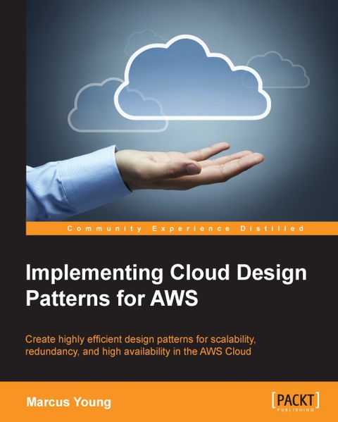 Cover image for book Implementing Cloud Design Patterns for AWS