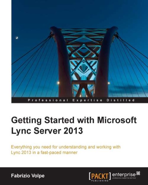 Cover image for book Getting Started with Microsoft Lync Server 2013