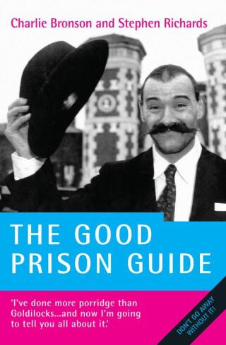 Behind Bars – Britain's Most Notorious Prisoner Reveals What Life is Like Inside