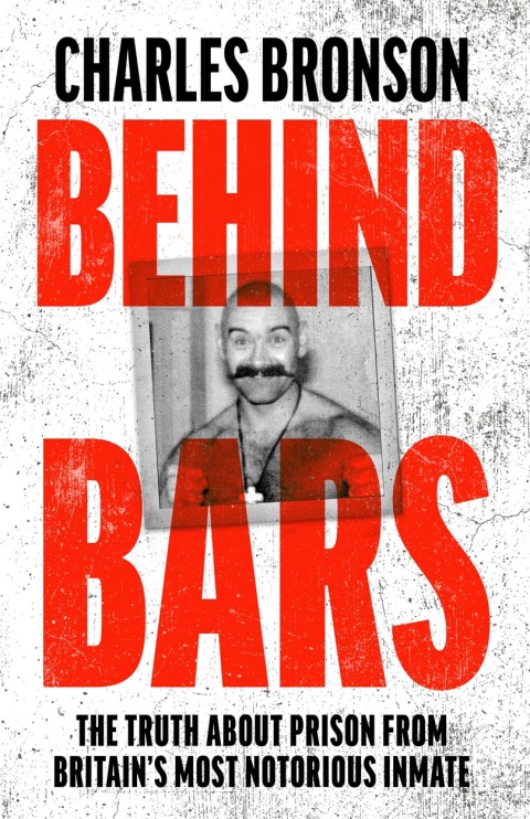 Behind Bars â Britain's Most Notorious Prisoner Reveals What Life is Like Inside 
