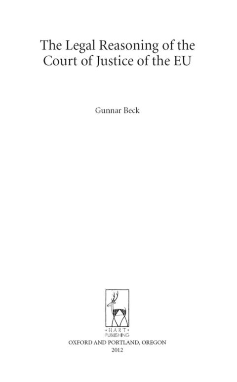 Cover image for book The Legal Reasoning of the Court of Justice of the EU