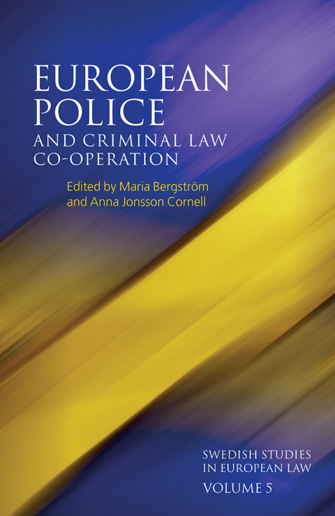 Cover image for book European Police and Criminal Law Co-operation, Volume 5