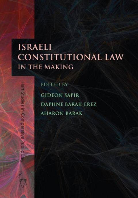 Cover image for book Israeli Constitutional Law in the Making